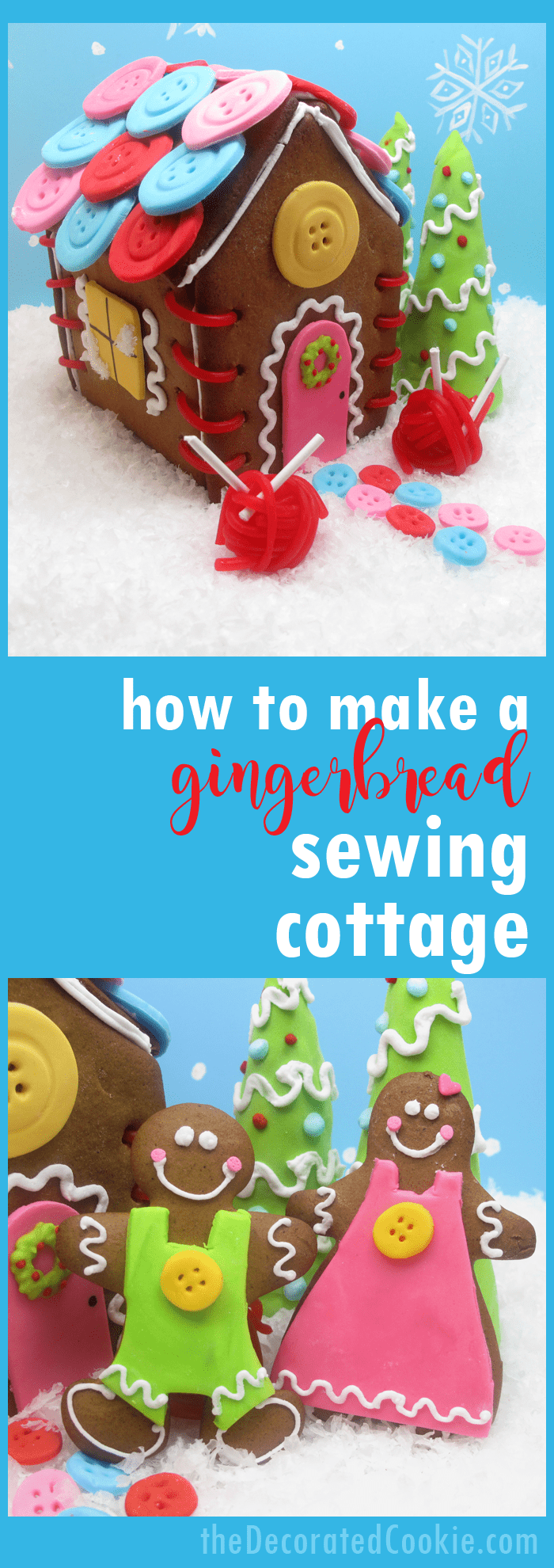 How to make a gingerbread house with a sewing theme -- fun Christmas craft 