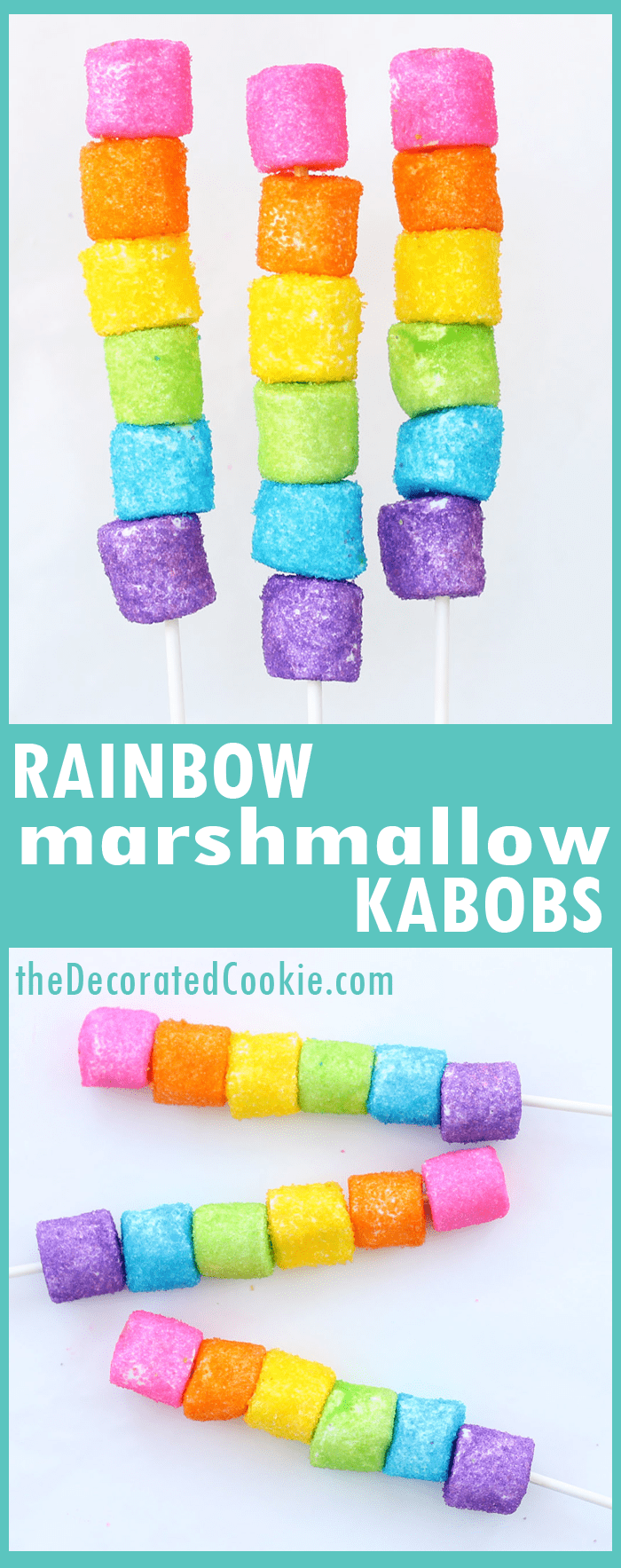 rainbow marshmallow kabobs from the decorated cookie 