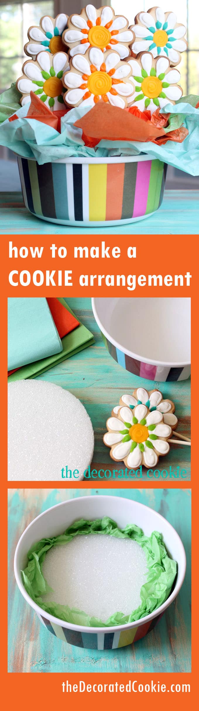 cookie bouquet tutorial: How to make a cookie arrangement