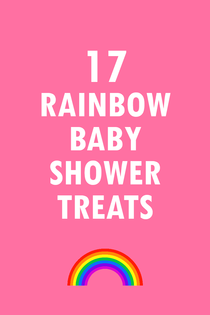 ainbow food ideas for a rainbow baby shower