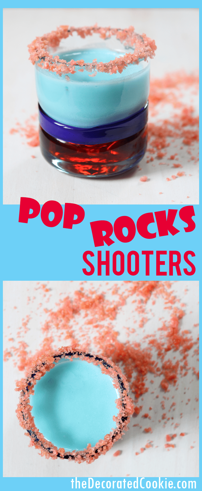POP ROCKS shooters -- fun 4th of July drinks -- red, white and blue shots 