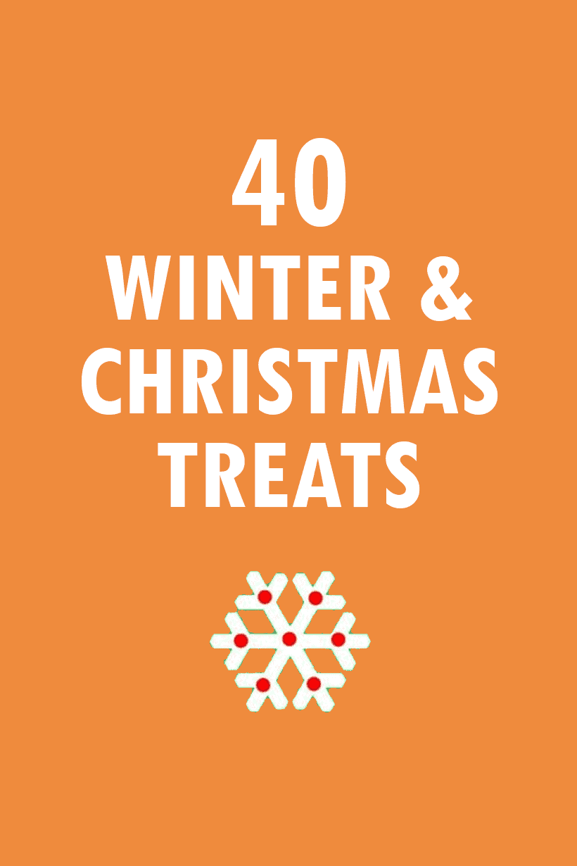 40-christmas-treats-a-roundup-of-winter-and-christmas-fun-food