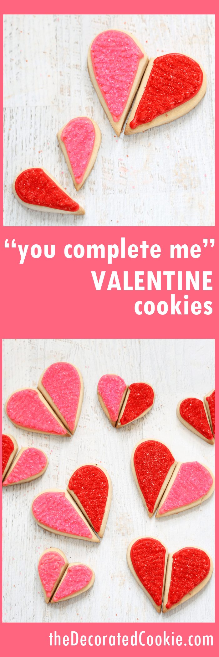 "you complete me" heart cookies for Valentine's Day