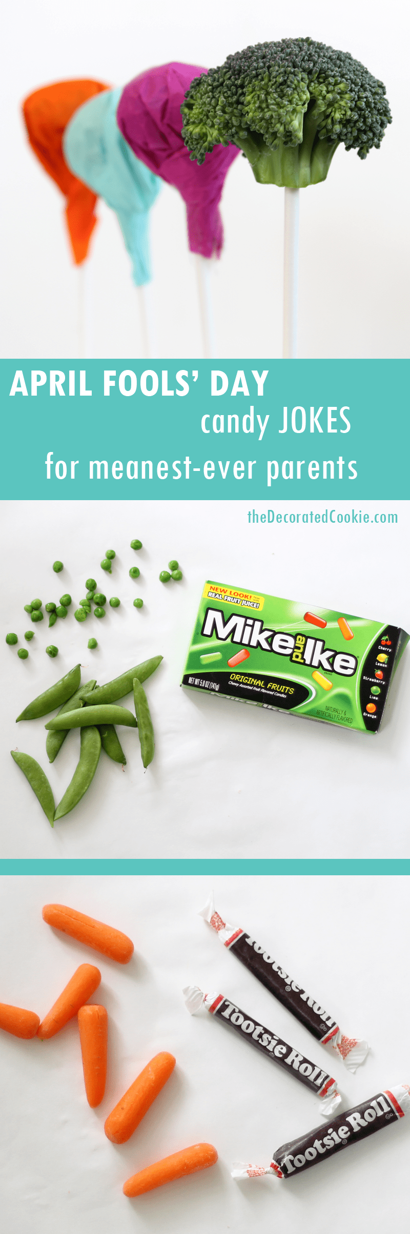 April Fools' Day candy jokes with hidden vegetables, for kids 