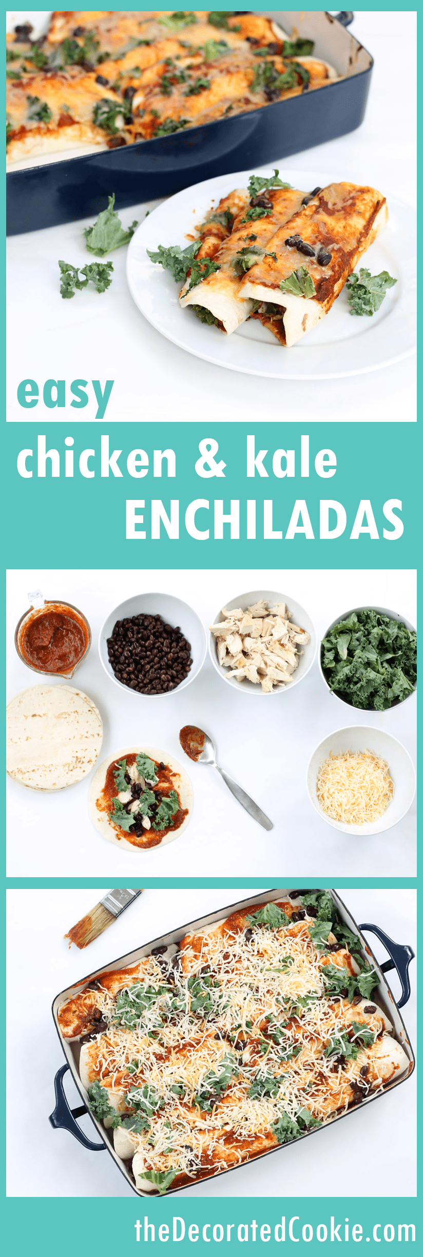 how to make enchiladas: easy chicken and kale enchiladas with black beans, made with 1-minute enchilada sauce 