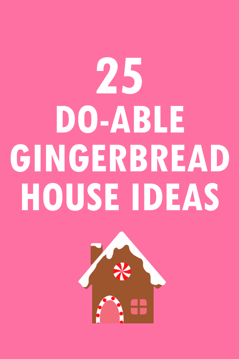 A roundup of 25 Gingerbread house ideas and tips