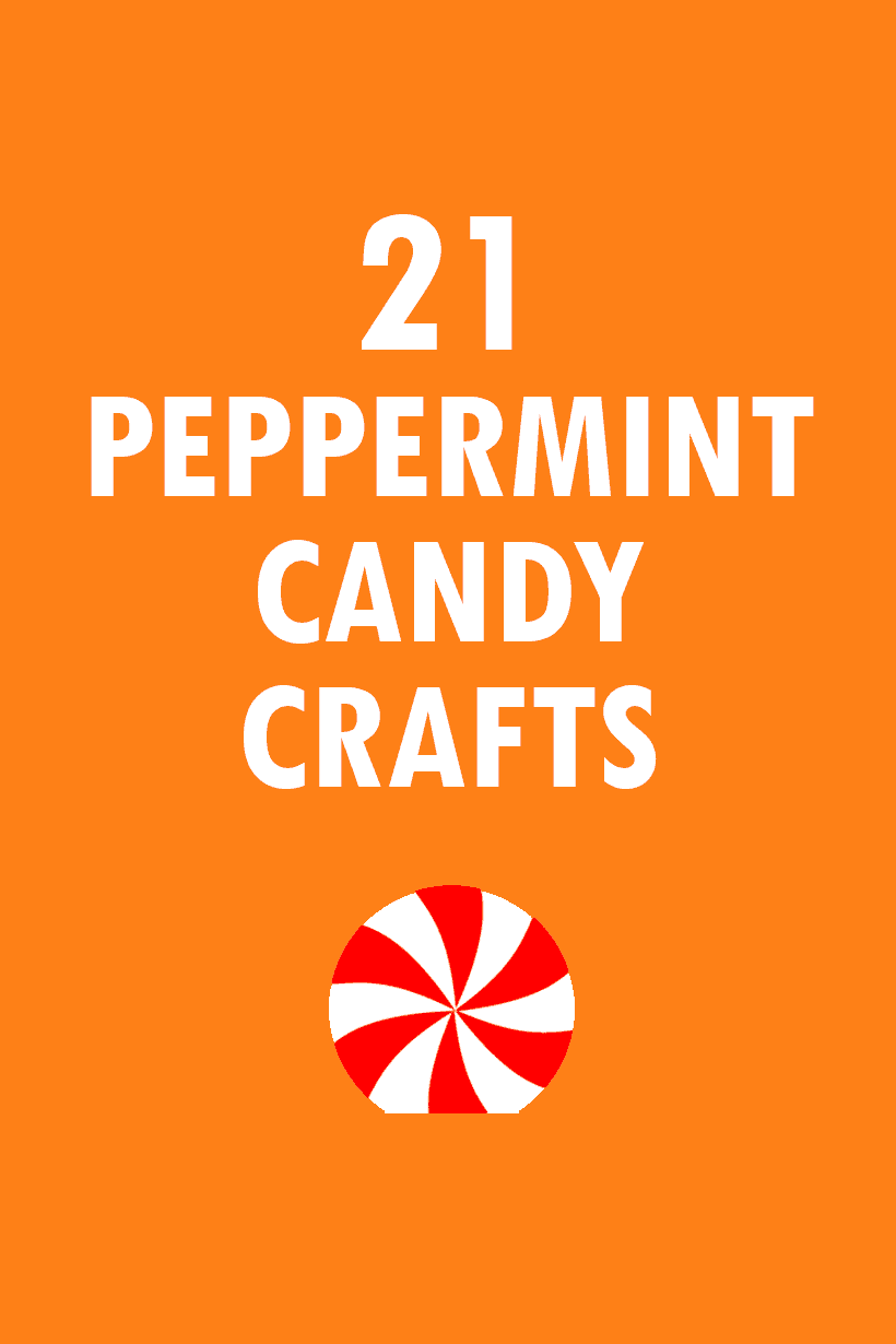 21 peppermint candy crafts for Christmas