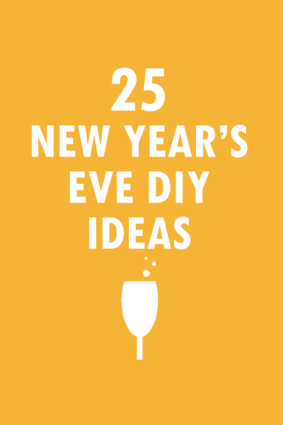 25 DIY New Year's Eve ideas