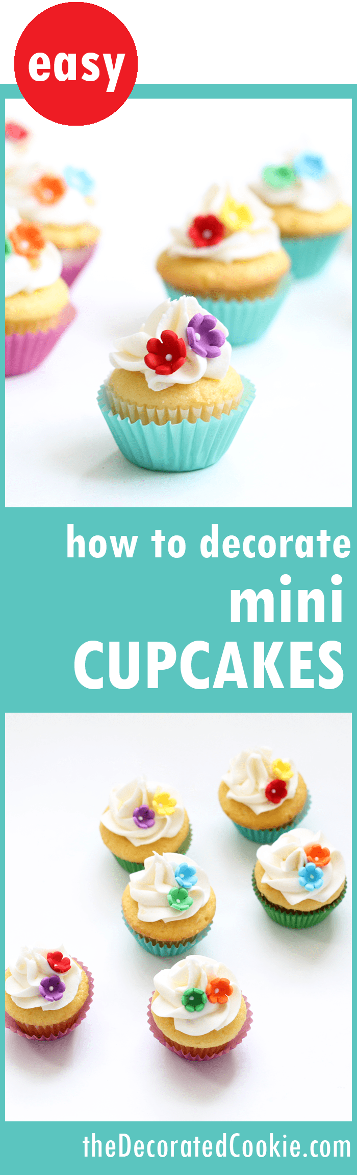 How to quickly and easily decorate MINI CUPCAKES, with video how-tos.