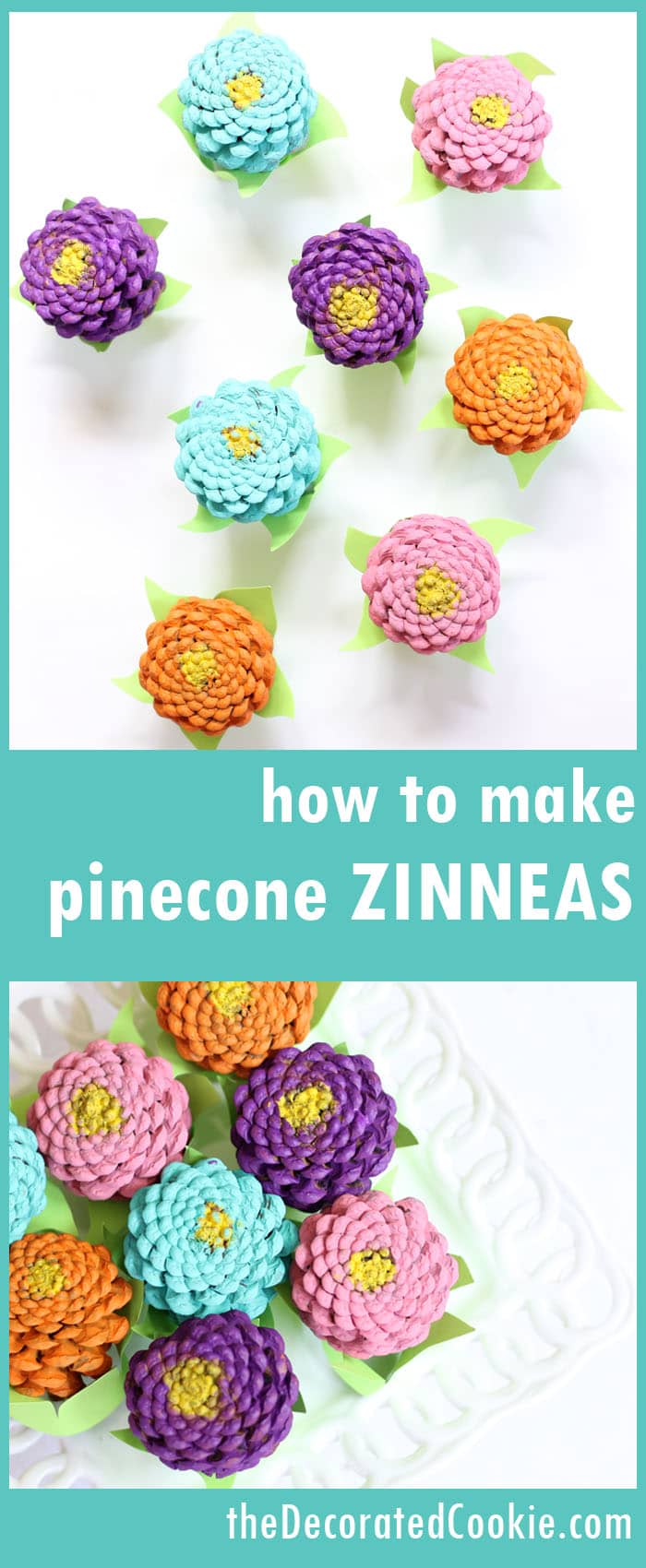 easy pinecone Zinneas -- pinecone crafts -- flower crafts -- centerpiece home DIY