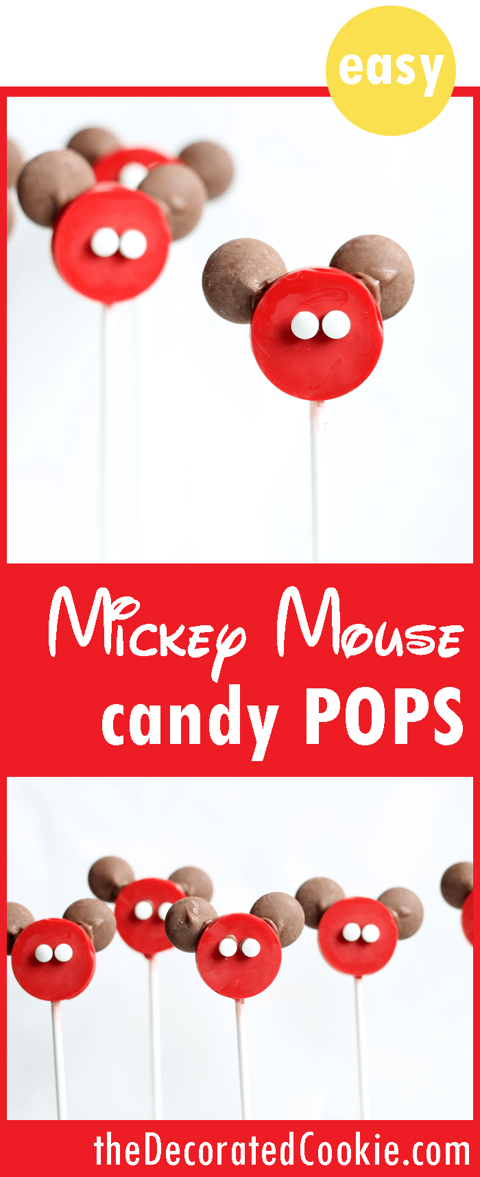 easy Mickey Mouse candy pops -- Disney food idea