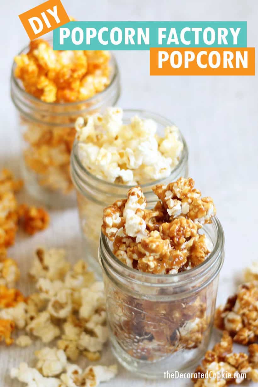 Popcorn Factory copycat popcorn in buttered, caramel, and cheese, packaged in jars 