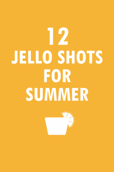 12 summer Jello shots