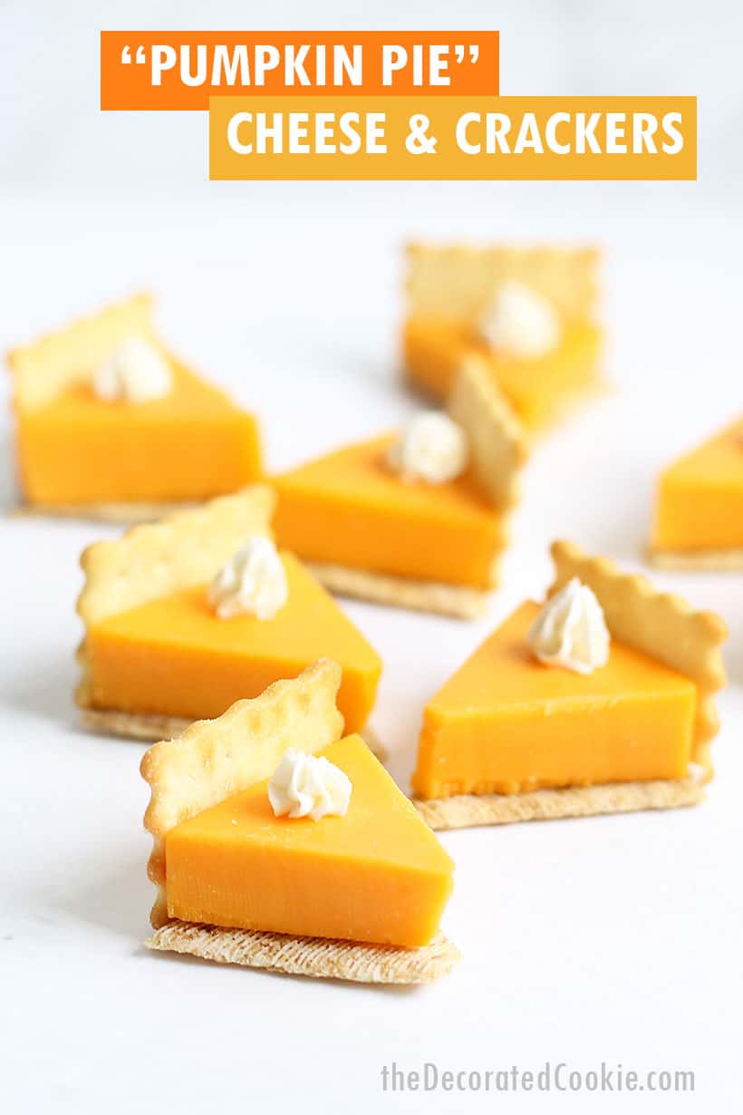 "pumpkin pie" cheese and crackers Thanksgiving appetizer 