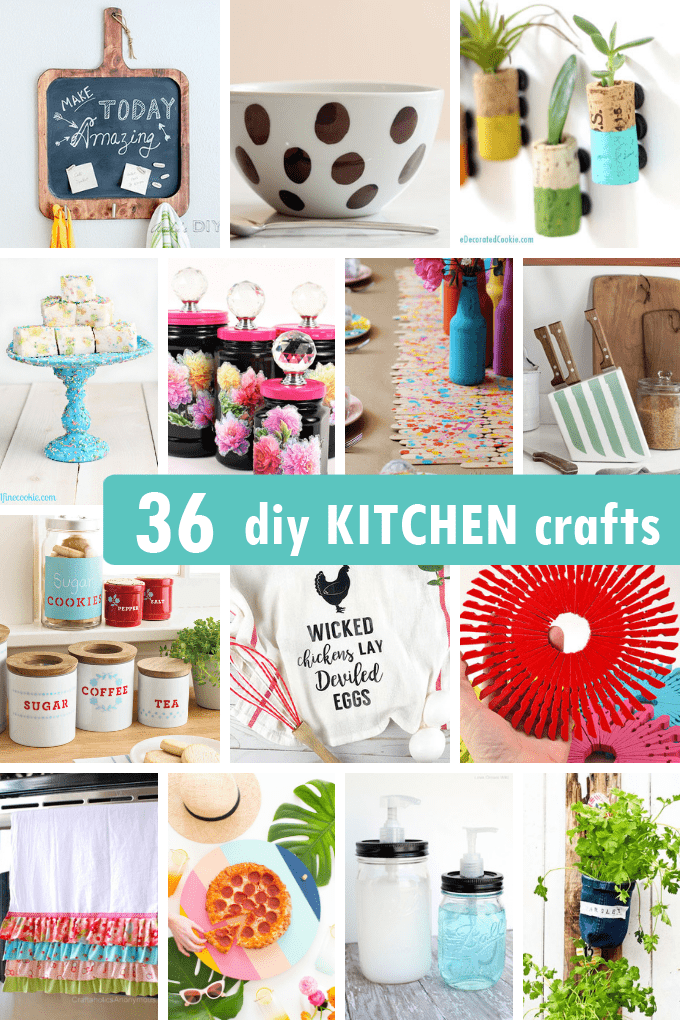 36 DIY KITCHEN CRAFTS --A roundup of 36 clever ideas from around the web for do-it-yourself kitchen crafts, including servingware, kitchenware, wall art, party decorations and more