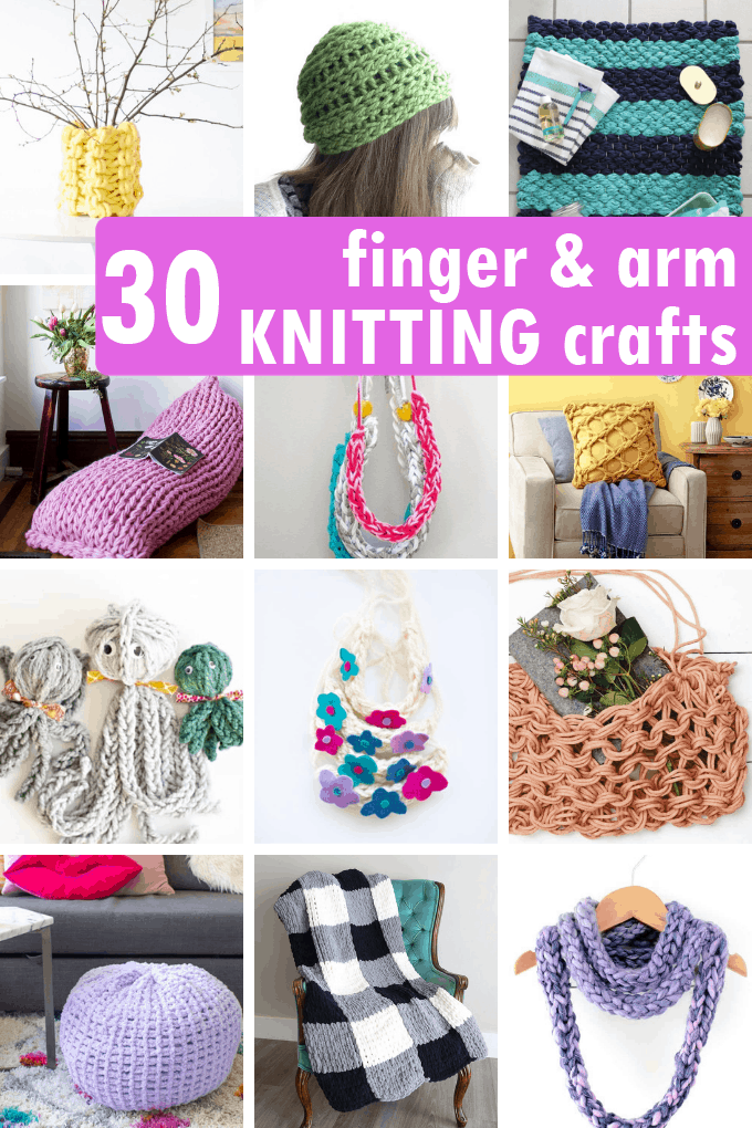 30 Finger And Arm Knitting Projects Free Patterns